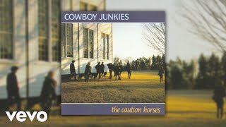 Watch Cowboy Junkies Where Are You Tonight video
