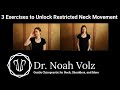 3 exercises to unlock restricted neck movement