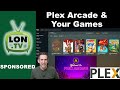 Plex arcade  how to play your retro games on plex
