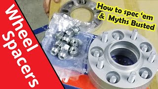 Wheel Spacers Explained. Why get them, what size & specs to get. *Myths Busted!*