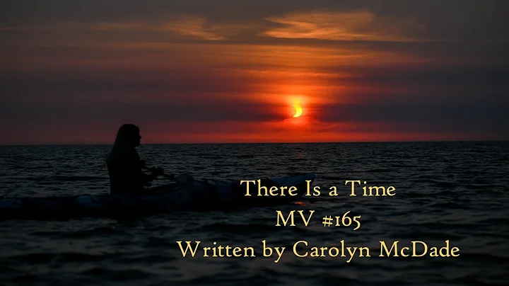 Video of "There Is a Time", Carolyn McDade