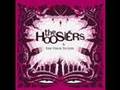 The Hoosiers - Cops and Robbers