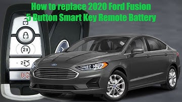 How to replace 2020 Ford Fusion 5 Button Smart Key Remote Battery