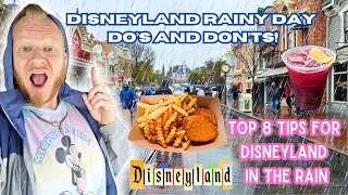 Disneyland In the RAIN Top 8 TIPS | Do's & Don'ts For Handling a Rainy Day at Disney! Your Guide