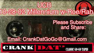 UCB 10 28 02 Millennium w Roe Rah