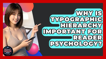 Why Is Typographic Hierarchy Important For Reader Psychology? - Graphic Design Nerd