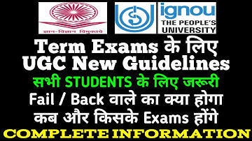 UGC New Revised Guidelines for Term Exams Complete information for all Students By TIPS GURU