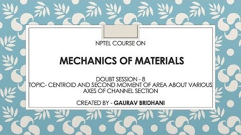NPTEL Course - Mechanics of Materials | Doubt Session -8 | Date - 16/09/2022 | PMRF TA work