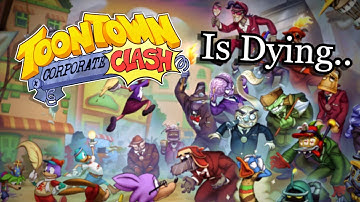 Toontown Corporate Clash Is Dying.