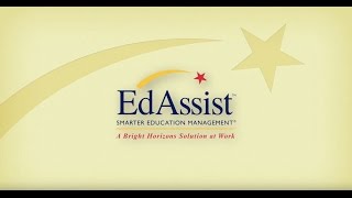 Why EdAssist®