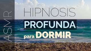 ASMR Hipnosis profunda para dormir 😴