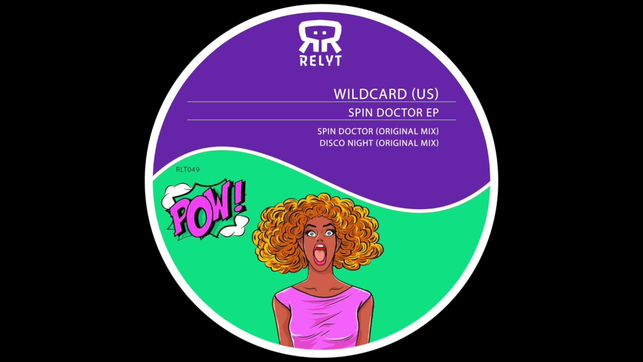 Us spin. Wildcard (us) - be right there (Original Mix) [Relyt records].