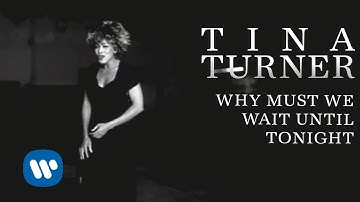 Tina Turner - Why Must We Wait Until Tonight (Official Music Video) [HD Upgrade]