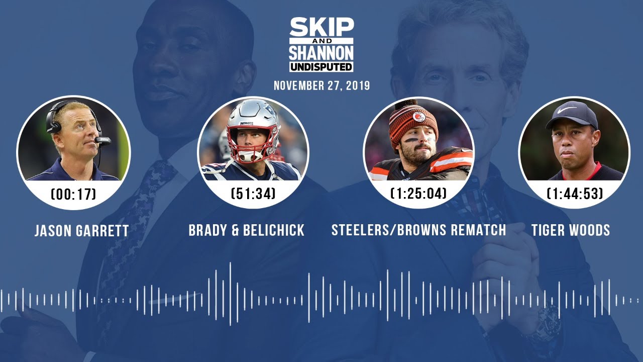 Jason Garrett, Brady/Belichick, Tiger Woods, Clippers Audio Podcast