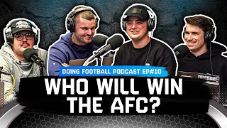 Who Will Win The AFC? + Re-Doing The 2021 NFL Draft