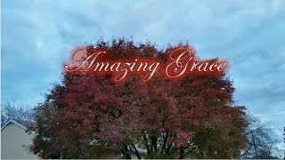 Video thumbnail of "Amazing Grace - Original Tune"