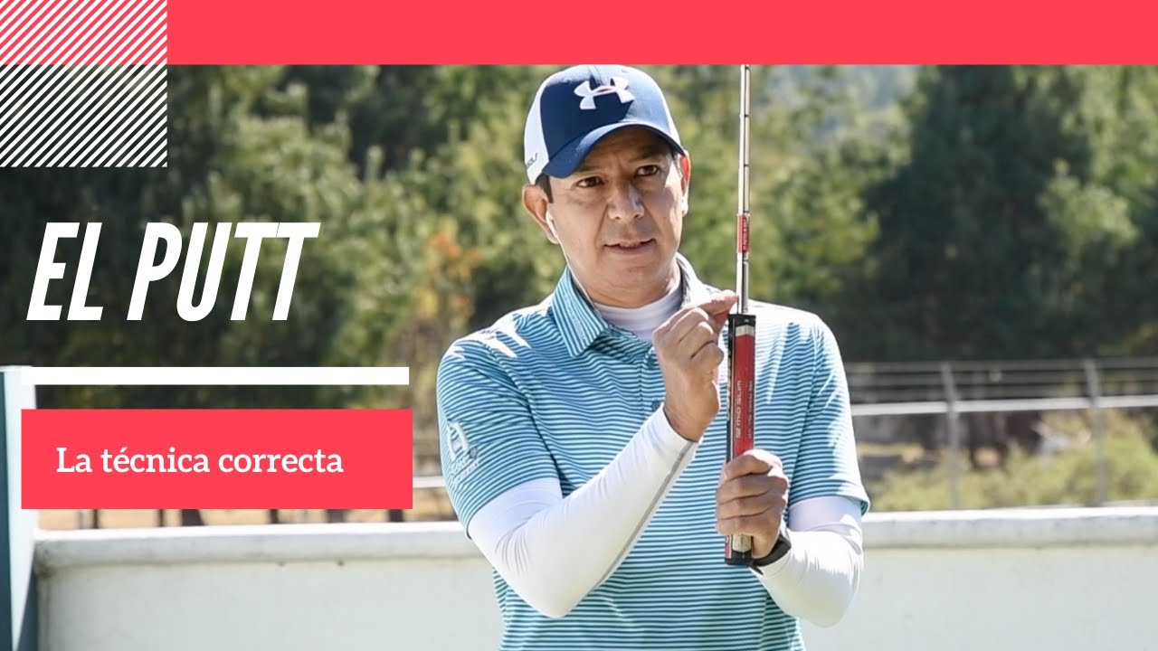 PUTT - El Grip y la posición correcta