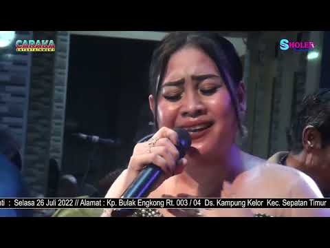 Caraka live bulak engkong. masi adakah aqu. voc. Mimah bohay. Sholeh production