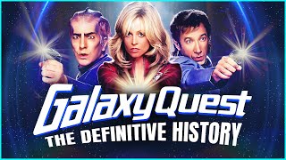 Galaxy Quest: You&#39;ve Never Heard it Told Like This Before!