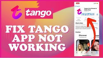 How to Fix Tango Application Not Working Properly Issue 2024?
