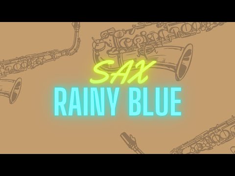 【サックス】「Rainy Blue」徳永英明　吹いてみました！