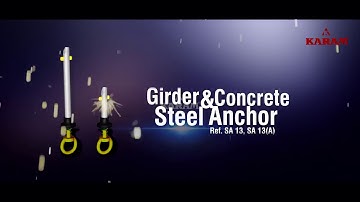 Girder & Concrete Steel Anchor SA 13 & 13 A Installation & Usage