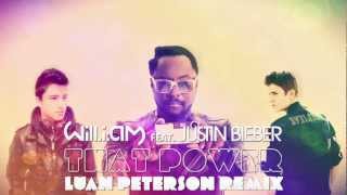 William Ft Justin Bieber  That Power luan Peterson Remix