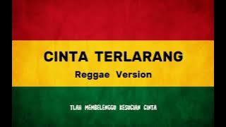 CINTA TERLARANG - REKA PUTRI | ( Reggae SKA Version )