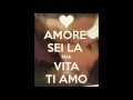 Sei Tutto Per Me 