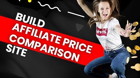 The best way to make Price comparison site in 2020 with Rehub and Content Egg