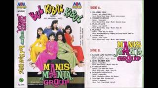 Bul Kibal Kibul / Manis Manja Group  （original Full)