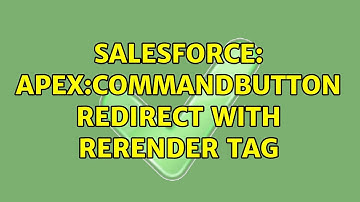 Salesforce: apex:commandButton redirect with rerender tag (2 Solutions!!)
