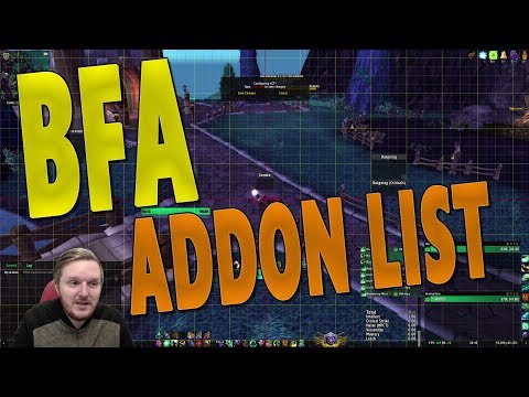 BfA MUST HAVE ADDONS - My Addon List & Guide | WoW: Battle for Azeroth