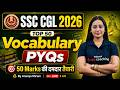 SSC CGL 2026 | SSC CGL Vocabulary PYQs - Part 1 | SSC CGL English Classes 2026 | by Ananya Mam