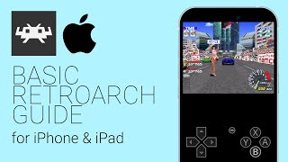 How-to Use RetroArch for iOS (iPhone/iPad) - Quick Basic Setup Guide