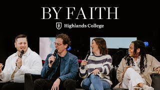By Faith | Highlands College Chapel