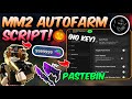🎃MM2 SCRIPT │ 🍬CANDY FARM🍬 │ NO KEY, PASTEBIN │👻HALLOWEEN UPDATE 2025 👻
