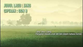 Lagu Sunda - Jang (Alt Version) (Lirik & Terjemahan)