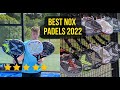 9 best nox padel rackets 2022 ultimate buyers guide