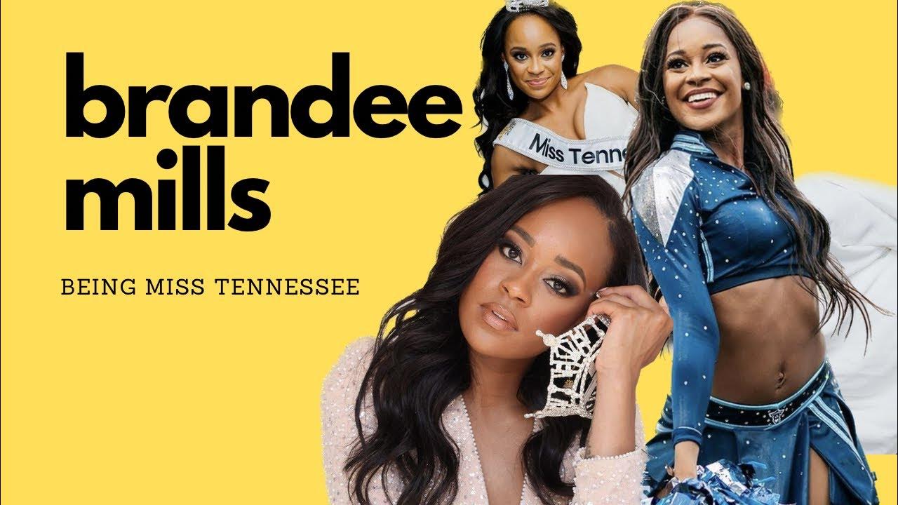 Being Miss Tennessee Brandee Mills YouTube