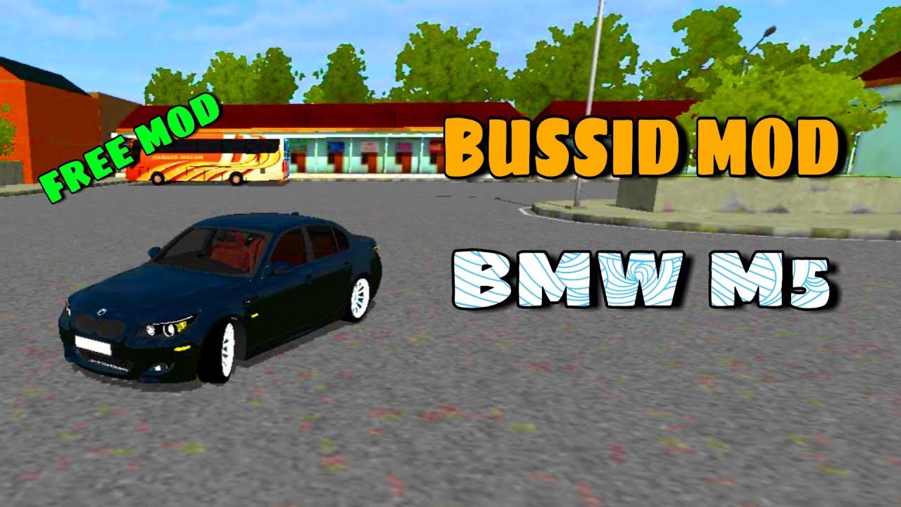 900 Bmw Car Mod Bus Simulator Indonesia  HD