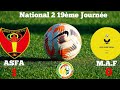 Direct stade camp gal i fall  ex leclerc 19me journe national 2 2023 2024asfa vs malikia af