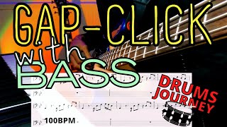 GAP-CLICK with Bass groove | 100 Bpm