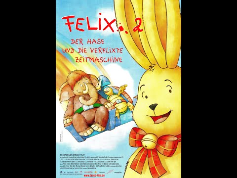 Trailer-Vorschau zu Felix 2 - Der Hase und die verflixte Zeitmaschine