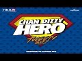 Chan Dizzy - Hero (Tweety Bird Riddim) | Head Concussion Records