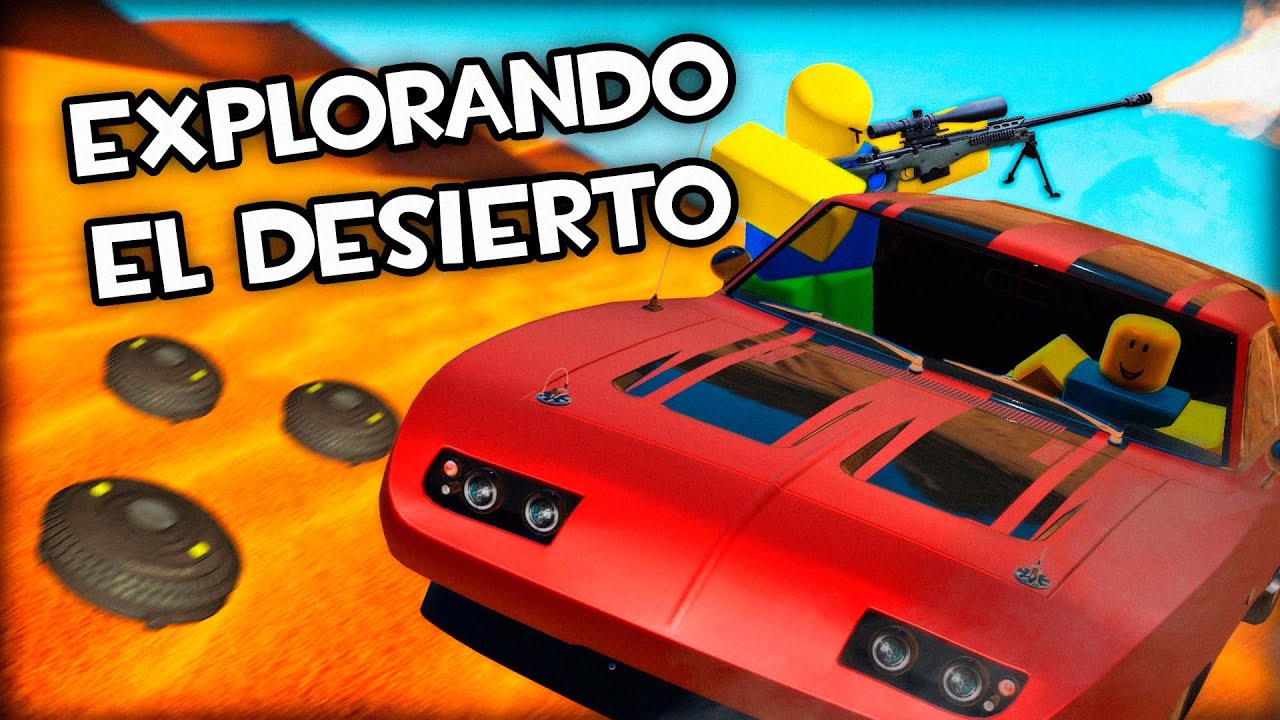 Bajando por los cerros de chihuahua en roblox
