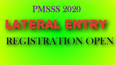 PMSSS 2020 LATERAL ENTRY ADMISSION.