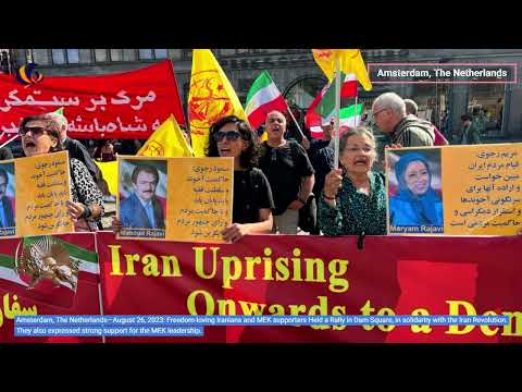 Amsterdam—August 26, 2023: MEK supporters Held a Rally, in Solidarity With the Iran Revolution.