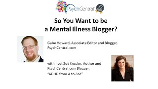 So You Want to be a Mental Illness Blogger?