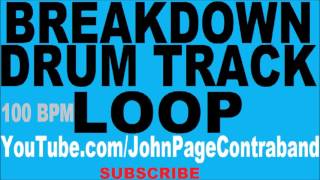 Breakdown Drum Track 100 bpm Backing Loop Slow